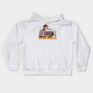 Herbie Hancock ----- Retro Jazz Design Kids Hoodie